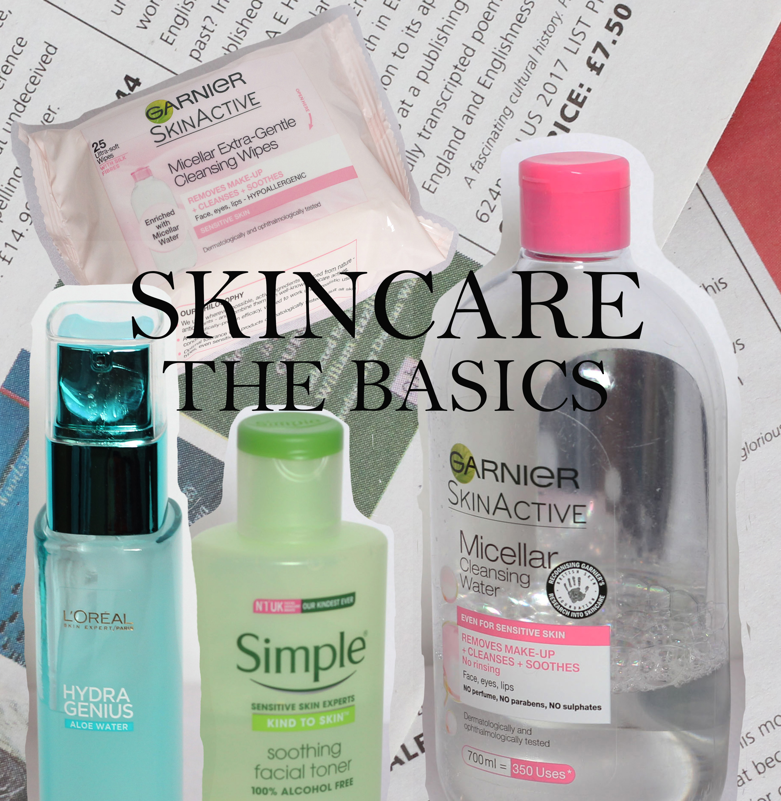 Skincare: The Basics